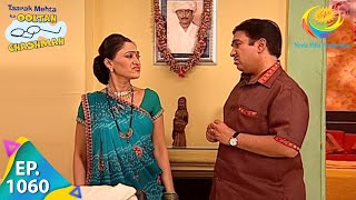 Taarak Mehta Ka Ooltah Chashmah  Episode 1060  Full Episode [upl. by Tiertza]