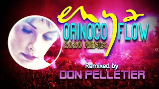 Orinoco Flow 2020  Enya  Trance Remix [upl. by Jerrilyn487]