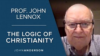 Prof John Lennox  The Logic of Christianity [upl. by Evoy]