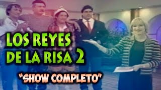 Los Reyes de la Risa Vol 2 Show completo 2 horas  Comicos Ambulantes 2016 [upl. by Dagney168]