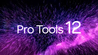 Introducing Pro Tools 12 [upl. by Raimes]