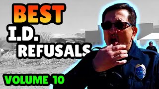 BEST ID REFUSALS  1st Amendment Audit Compilation  VOLUME 10 [upl. by Mcnair943]