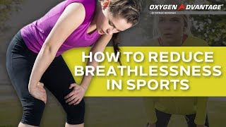 Breathlessness Treatment  How To Reduce Shortness Of Breath In Sports [upl. by Oenire]