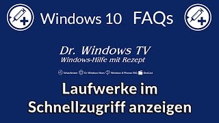 Laufwerke im Schnellzugriff anzeigen  Windows 10 FAQs [upl. by Curley857]