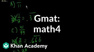 GMAT Math 4  Problem solving  GMAT  Khan Academy [upl. by Atterehs]