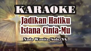 Karaoke JADIKAN HATIKU ISTANA CINTAMULengkap Lirik HD [upl. by Yttig696]