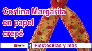 Cortina quotMargaritaquot en papel crepe Tutorial completo [upl. by Enimisaj]