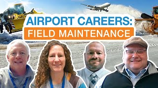 Airport Careers Field Maintenance [upl. by Sven926]