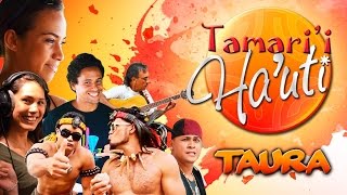 Taura  Tamarii Hauti Clip officiel  2015 [upl. by Arah869]