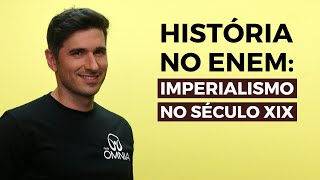 História no Enem Imperialismo no século XIX  Brasil Escola [upl. by Tisbe]