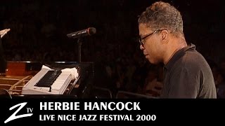 Herbie Hancock  Nice Jazz Festival 2000 LIVE HD [upl. by Yeneffit946]