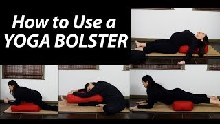 How to Use Yoga Bolsters Tutorial [upl. by Akehsay]