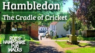 42 Robs Hampshire Pub Walks Hambledon The Cradle of Cricket 75m approx [upl. by Minier]