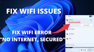 Fix WiFi Error “No Internet Secured”  Fix WiFi Issues  Fix Internet Connection Problems  Windows [upl. by Karim]