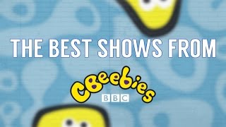 The Best Shows from CBeebies [upl. by Ecnerat]