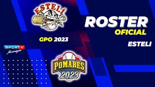 ROSTER OFICIAL Esteli Pomares 2023 Nicaragua [upl. by Gunilla841]