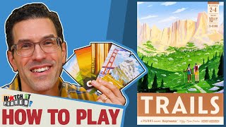 Trails  How To Play [upl. by Noedig]