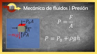 Mecánica de fluidos  Presión [upl. by Enutrof]