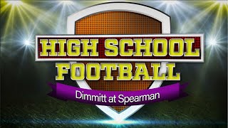 PTCI Football  Dimmitt at Spearman [upl. by Adelind910]