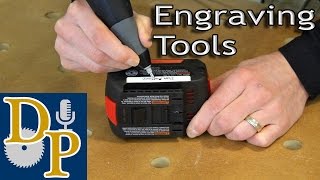 Engraving Your Tools with Professional Results [upl. by Ackerman]