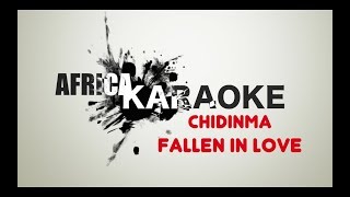 Chidinma  Fallen in Love  Karaoke Version instrumental  Lyrics [upl. by Sapienza]