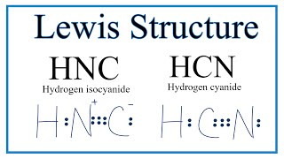 How to Draw the Lewis Dot Structure for HNC Hydrogen Isocyanide [upl. by Armelda]