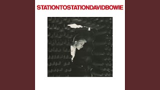 Station to Station 2016 Remaster [upl. by Hands]