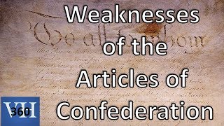 Weaknesses of the Articles of Confederation [upl. by Finegan]