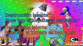 El Increíble Mundo de Gumball  La torpeza es tendencia  Letra en español latino [upl. by Iralav991]