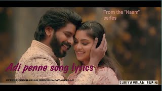 Oh Penne  Lyric Video   Vanakkam Chennai  Butter Skotch [upl. by Ialokin]