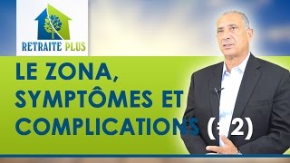 Zona  Symptômes et complications  Conseils Retraite Plus [upl. by Garris631]