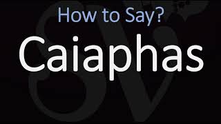 How to Pronounce Caiaphas CORRECTLY [upl. by Leiuqese]