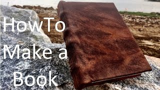 How to Make a Book from Scratch [upl. by Sello]