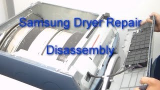 Samsung Dryer Repair  How to Disassemble [upl. by Ybor]