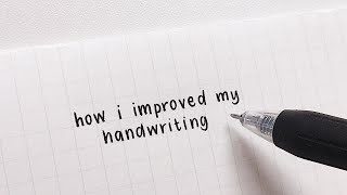 how i improved my handwriting [upl. by Lertnahs]