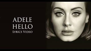 Adele  Hello Lyrics [upl. by Hgielram]