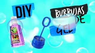 DIY COMO HACER BURBUJAS DE GEL aaxlejh [upl. by Nunnery]