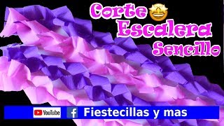 Corte quotEscaleraquot sencillo en papel crepe [upl. by Funda621]