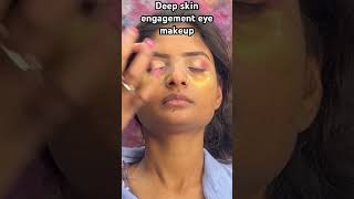 Deep skin engagement full eye makeup tutorial youtubeshorts makeup shortvideo bridalmua [upl. by Neill678]