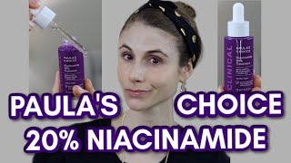 PAULAS CHOICE 20 NIACINAMIDE TREATMENT REVIEW DR DRAY [upl. by Ycat839]