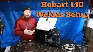 Hobart Handler 140 Welder Setup [upl. by Shurlocke]