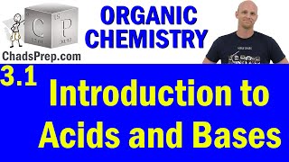 31 Introduction to Acids and Bases  Organic Chemistry [upl. by Akelam806]