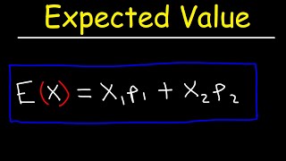 How To Calculate Expected Value [upl. by Aneetsirk]