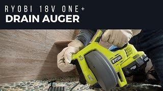 RYOBI 18V ONE™ DRAIN AUGER [upl. by Getraer71]