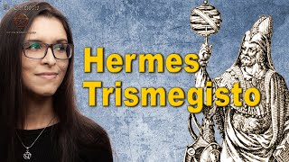 HERMES TRISMEGISTO ¿Quién o qué fue  El Tres Veces Grande [upl. by Htelimay579]