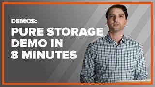 Pure Storage Demo in 8 Minutes [upl. by Malarkey]