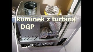 Kominek z rozprowadzeniem ciepła DGP  turbina jak zrobiłem fireplace with a turbine [upl. by Medora]