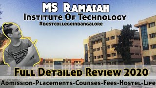 MS Ramaiah Institute Of Technology Bangalore  Admission PlacementsCutoffCoursesFeesLife [upl. by Lashoh]