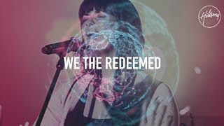 We The Redeemed  Hillsong Worship [upl. by Ayk301]