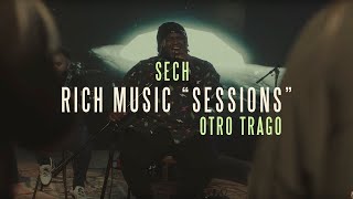 Sech  Rich Music Sessions Otro Trago Acústico Video Oficial [upl. by Drona64]